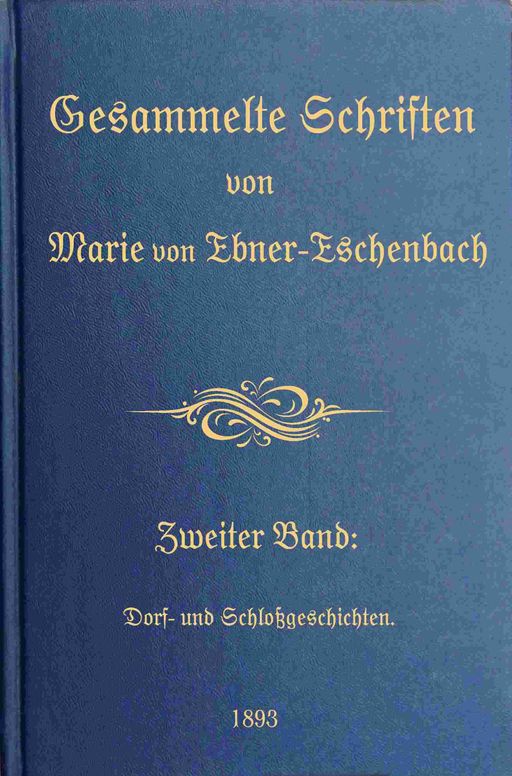 Gesammelte Schriften von Marie von Ebner-Eschenbach (2/10)