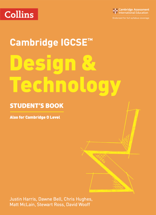 Collins Cambridge IGCSE™  Design & Technology Student’s 