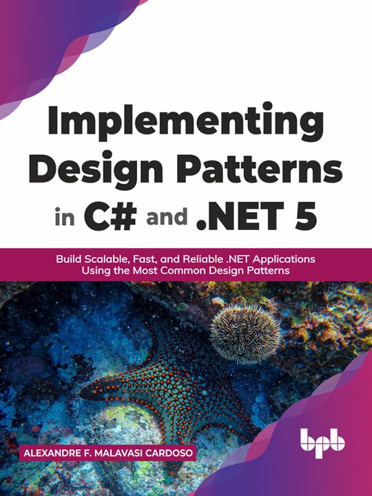 Implementing Design Patterns in C# and .NET 5