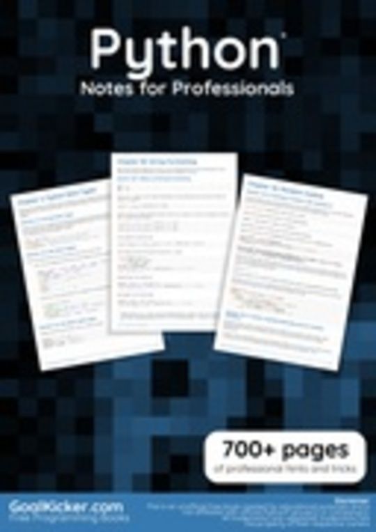 Python® Notes for Professionals