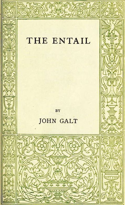 The Entail or The Lairds of Grippy