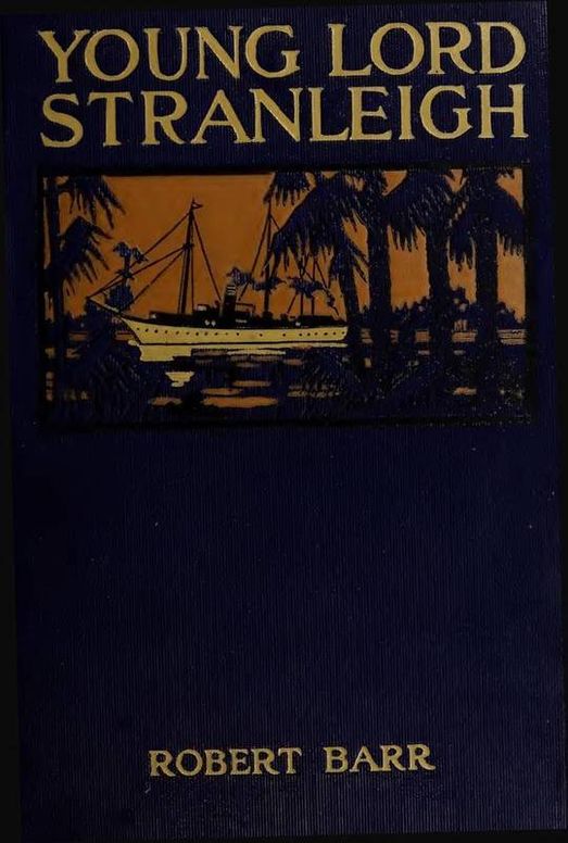 Young Lord Stranleigh
A Novel