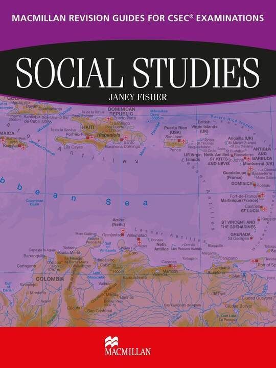 Macmillan Revision Guides for CSEC® Examinations Social Studies