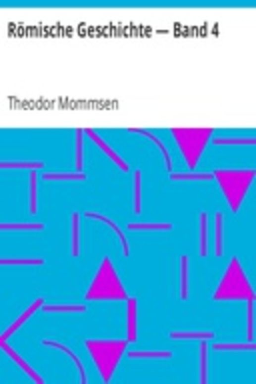 Römische Geschichte — Band 4