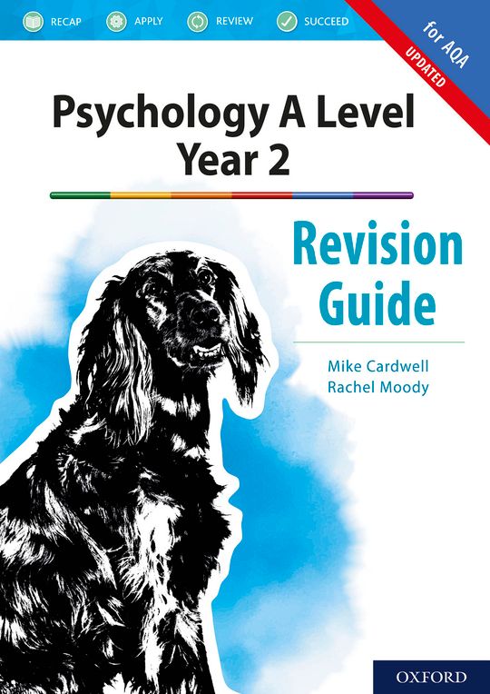 Psychology A Level Year 2: Revision Guide for AQA