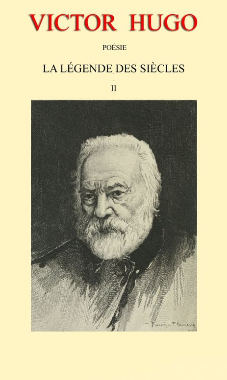 La Légende des siècles tome II
