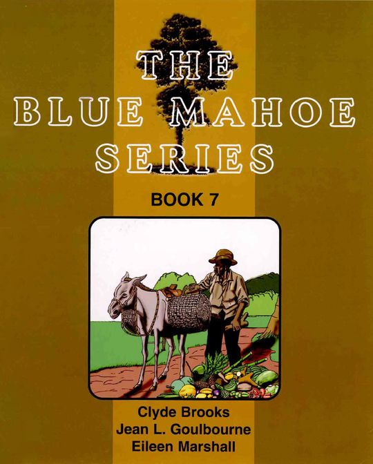 The Blue Mahoe Series: Book 7