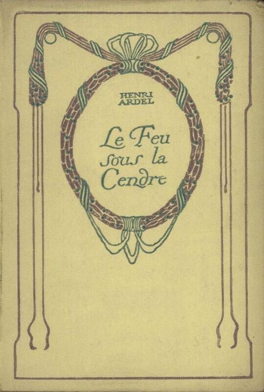 Le Feu sous la Cendre