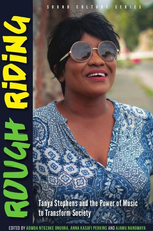 Rough Riding: Tanya Stephens and the Power of Music to Transform Society