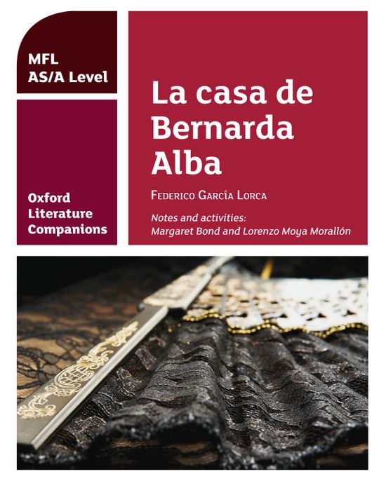 Oxford Literature Companions: La casa de Bernarda Alba