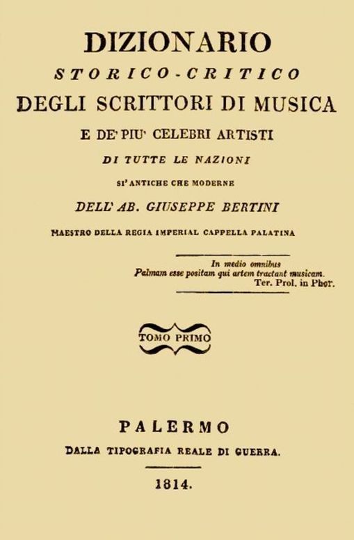 Dizionario storico-critico degli scrittori di musica e de' più celebri artisti, vol. 1 (of 4) Di tutte le nazioni sì antiche che moderne
