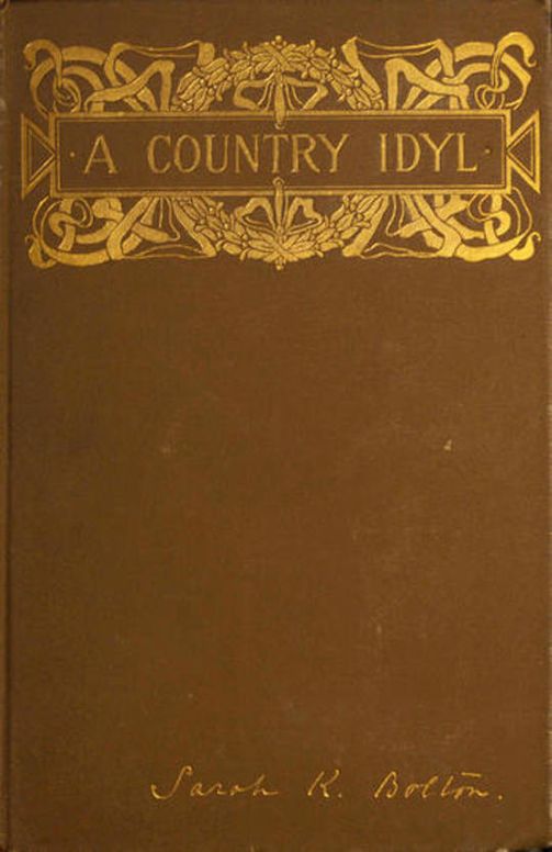 A Country Idyl and Other Stories