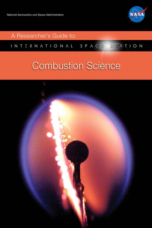 A Researcher's Guide to Combustion Science