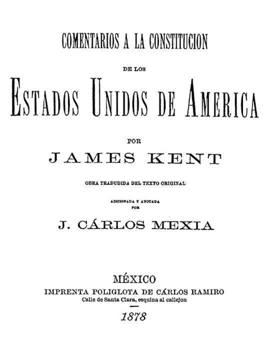 Comentarios a la Constitucion de los Estados Unidos de América