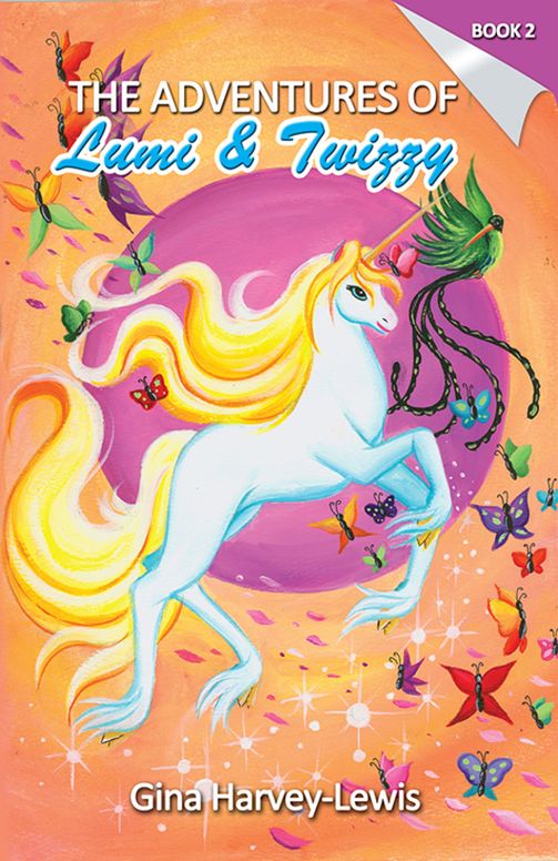 The Adventures of Lumi & Twizzy: Book 2