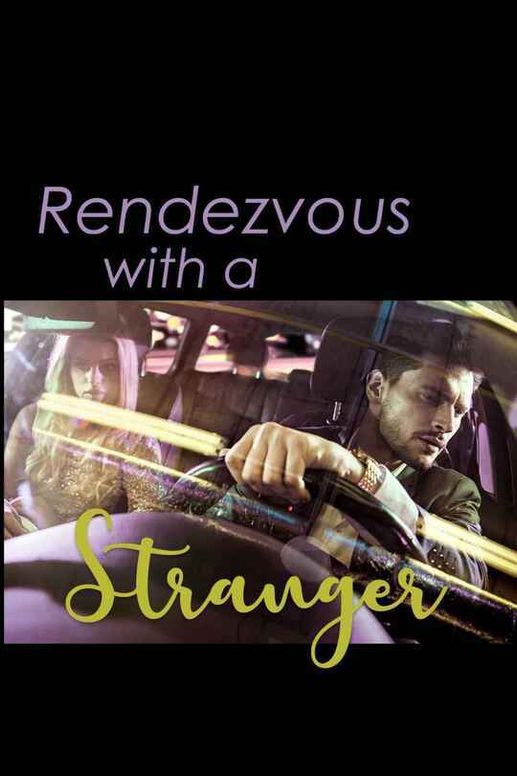 Rendezvous With a Stranger