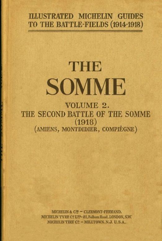 The Somme, Volume 2. The Second Battle of the Somme (1918)