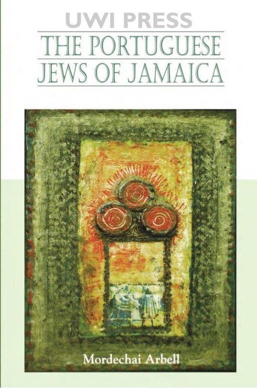 The Portuguese Jews of Jamaica