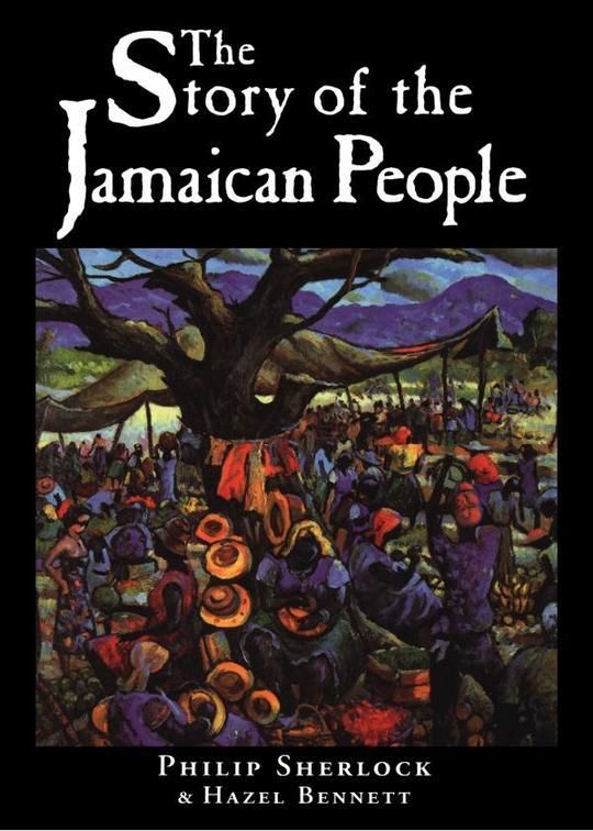 The Story of the Jamaican People
