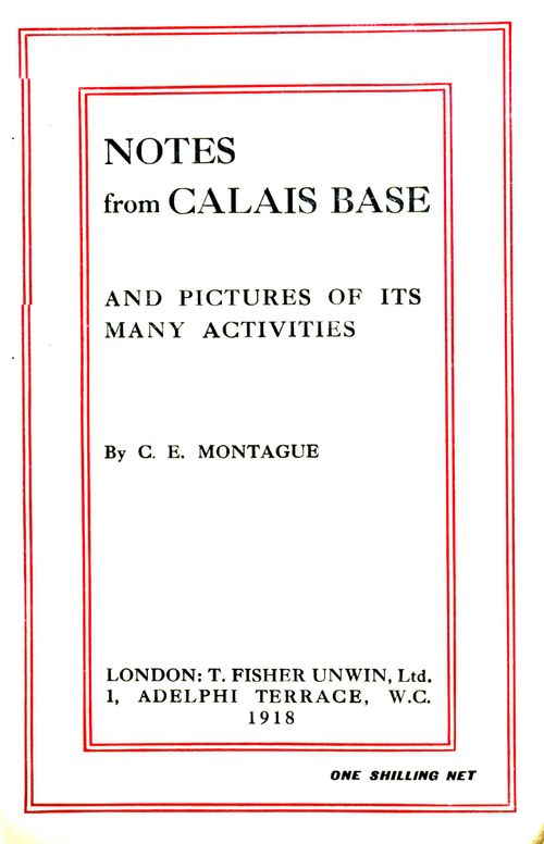 Notes from Calais base