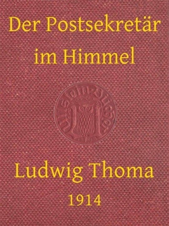 Der Postsekretär im Himmel und andere Geschichten