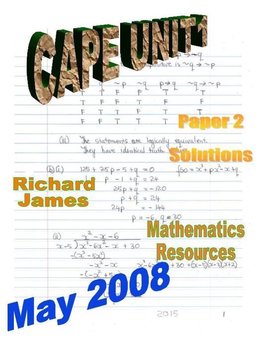 CAPE 1 Mathematics May 2008: Paper 2 Solutions 