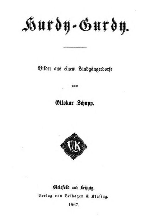 Hurdy-Gurdy
Bilder aus einem Landgängerdorfe