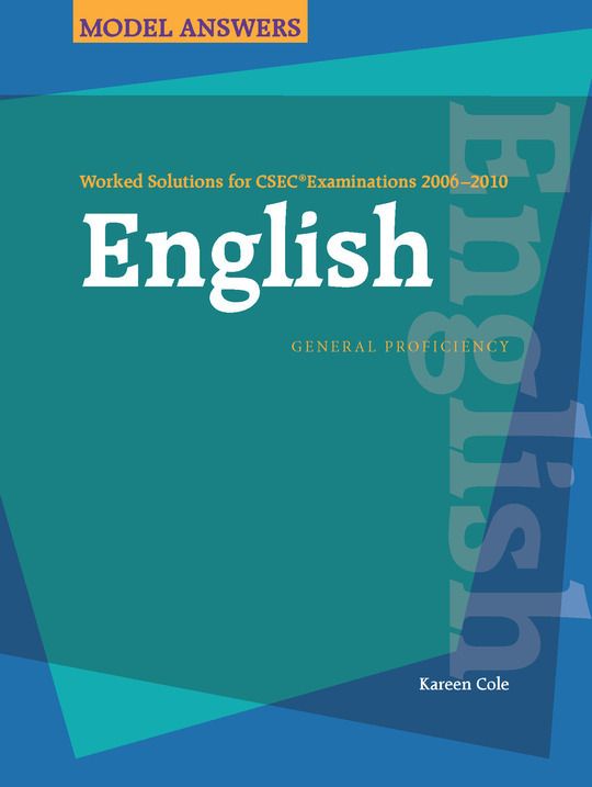 Worked Solutions for CSEC® Examinations 2006-2010: English 