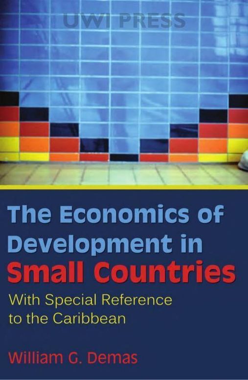 The Economics of Development in Small Countries