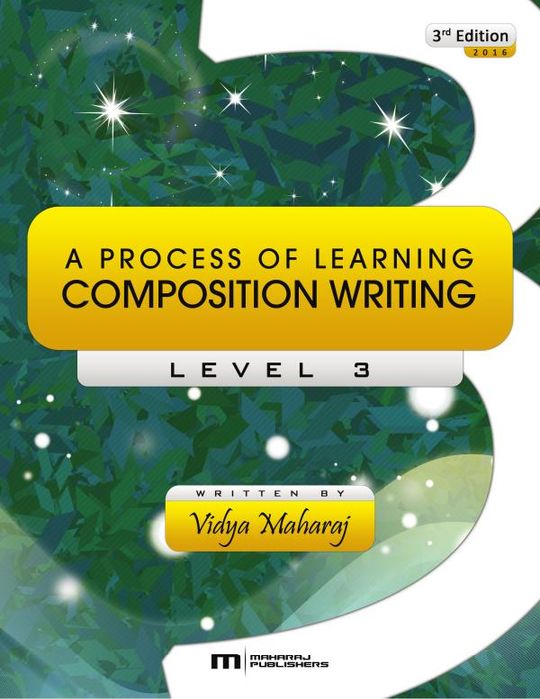 A Process of Learning Composition Writing - Level 3