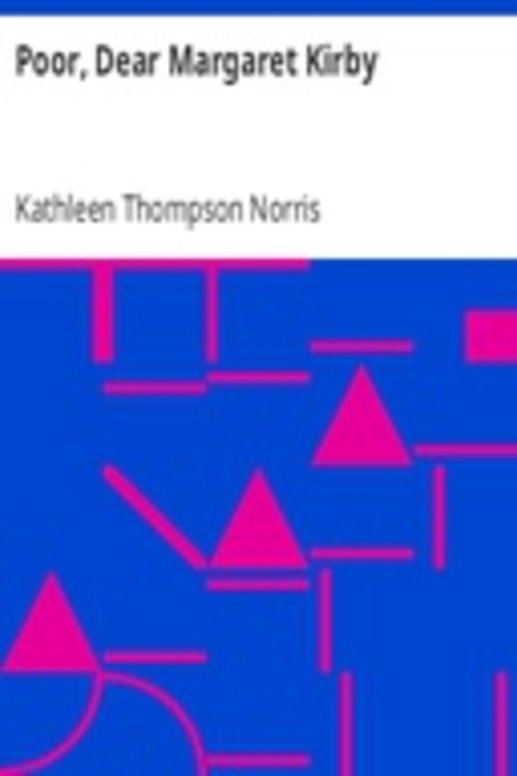 Poor, Dear Margaret Kirby