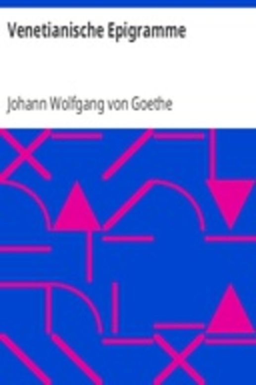 Venetianische Epigramme