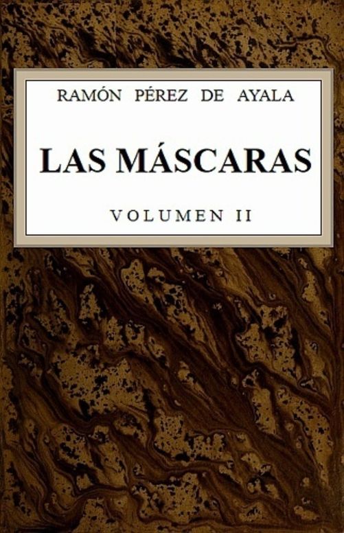 Las máscaras, vol. 2/2