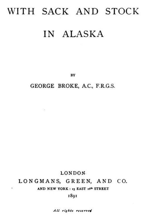 With Sack and Stock in Alaska