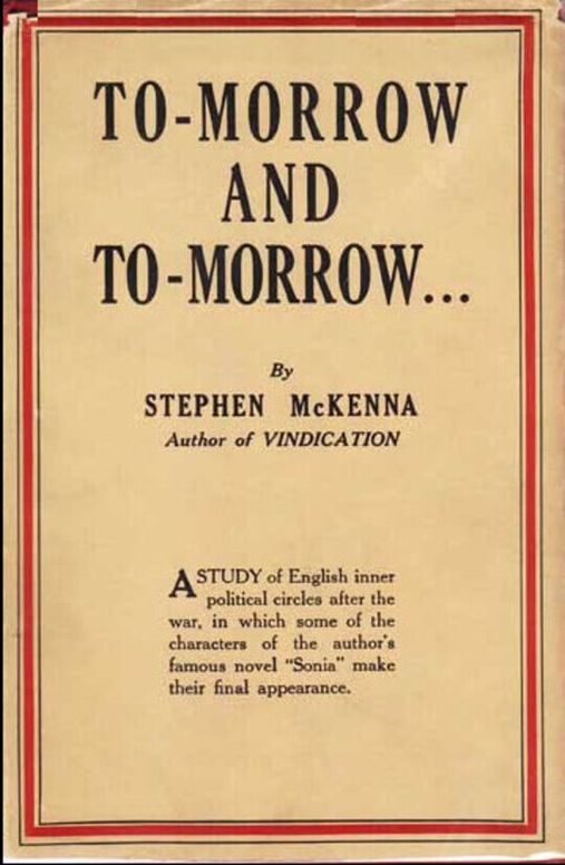 To-morrow and to-morrow: A novel
