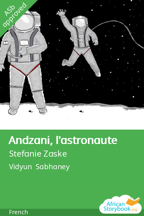 Andzani, l'astronaute