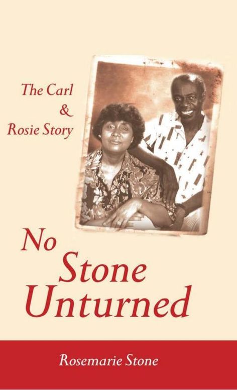 No Stone Unturned: The Carl and Rosie Story