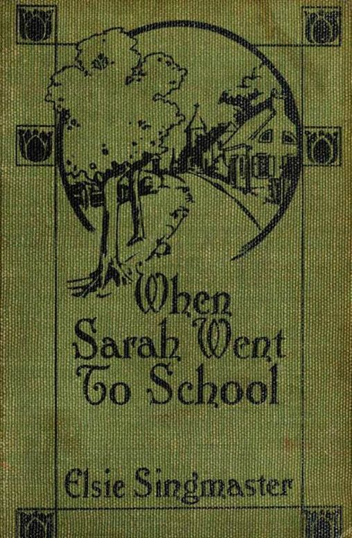 When Sarah Went to School