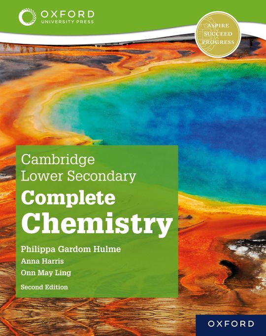 Cambridge Lower Secondary Complete Chemistry: Student Book (Second Edition)
