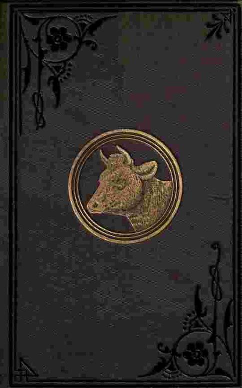 Keeping one cow: Being the experience of a number of practical writers, in a clear and condensed form, upon the management of a single milch cow