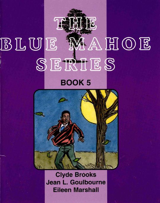 The Blue Mahoe Series: Book 5
