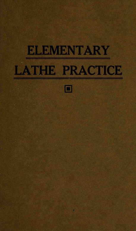 Elementary lathe practice