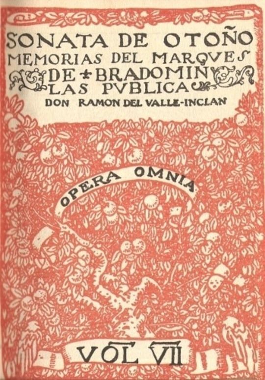 Sonata de otoño; Sonata de invierno memorias del Marqués de Bradomín