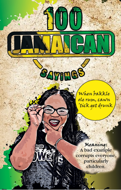 100 Jamaican Sayings