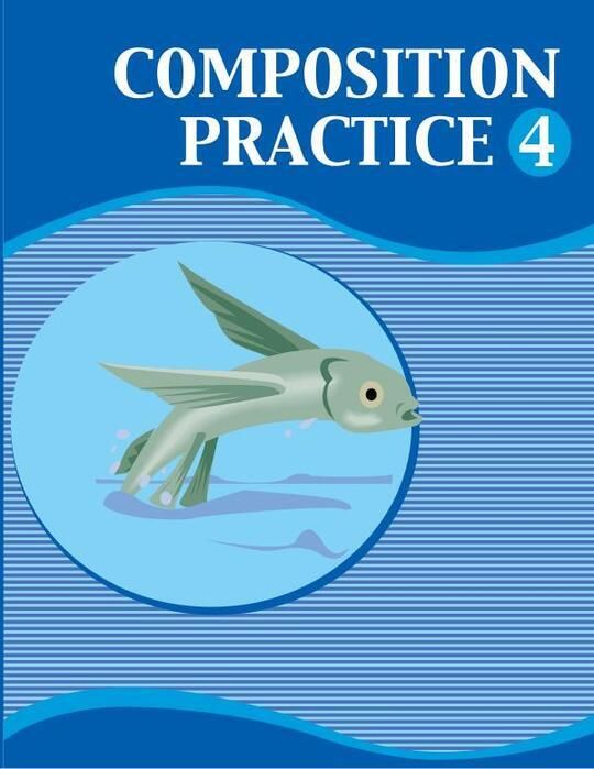 Composition Practice Book 4