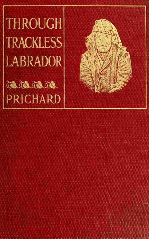 Through trackless Labrador