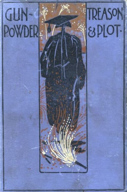 Gunpowder Treason and Plot, and Other Stories for Boys