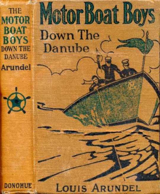 Motor Boat Boys Down the Danube or, Four Chums Abroad
