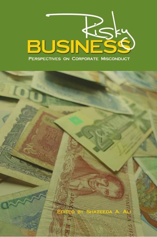 Risky Business: Perspectives on Corporate Misconduct