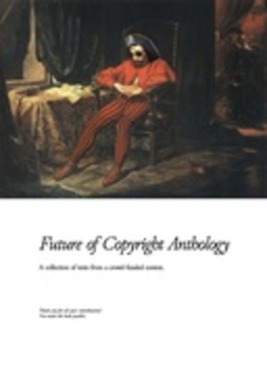 Future of Copyright Anthology